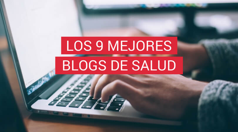 Mejores Blogs De Salud Los Mejores Blogs De Salud En Espa A